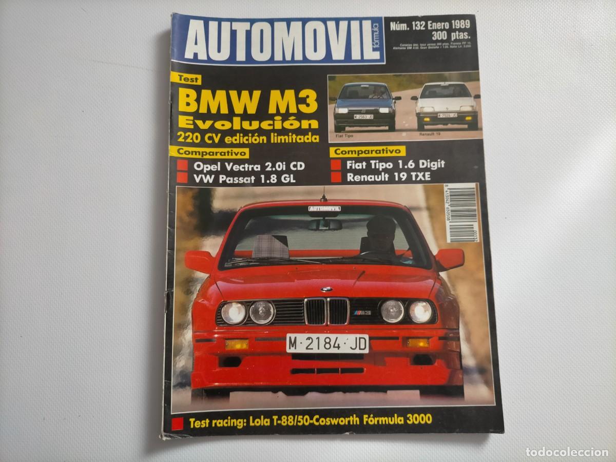 Coches: REVISTA AUTOMOVIL N&ordm; 132- MBW M3 EVOLUTION- RENAULT 19 TXE- FIAT TIPO 1.6- PASSAT 1.8 GL