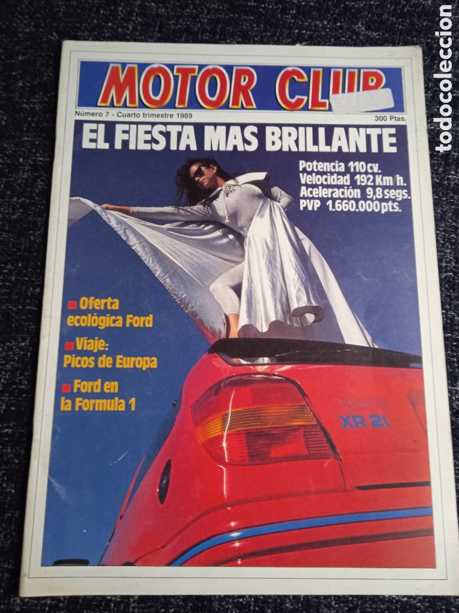 Carros: MOTOR CLUB N&ordm; 7 1989 ,EL FIESTA MAS BRILLANTE, FORD EN LA FORMULA 1