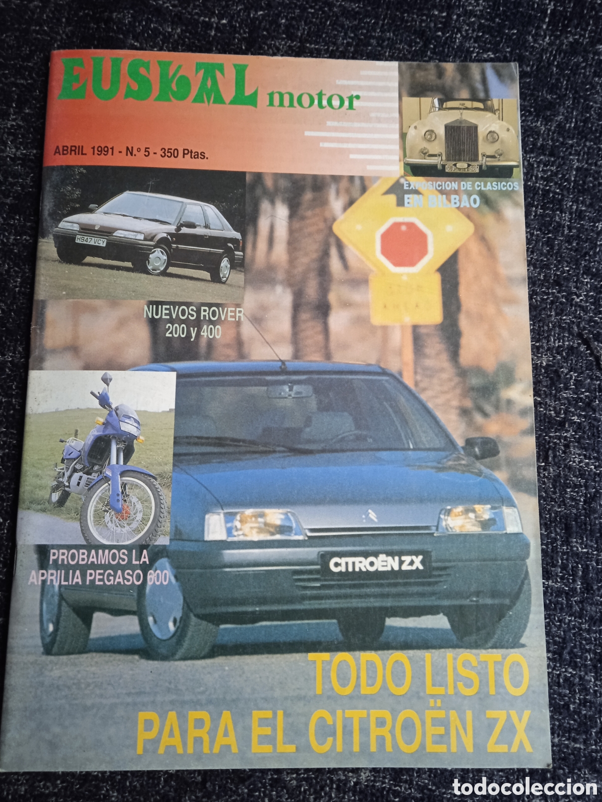 Coches: EUSKAL MOTOR N&ordm; 14 A&Ntilde;O 1991 APRILIA PEGASO 600, CITROEN ZX
