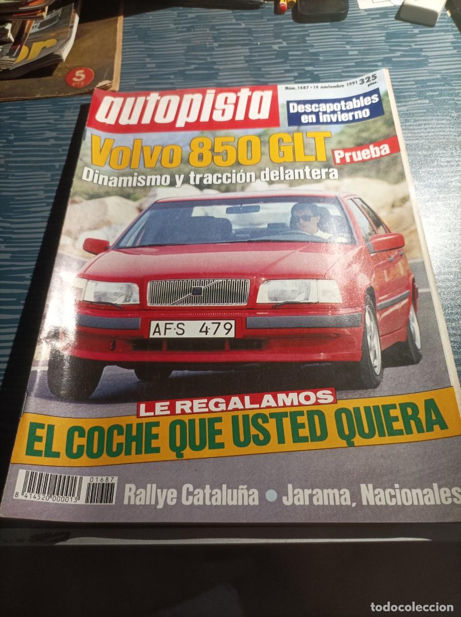 Autos: AUTOPISTA,N.1687, NOVIEMBRE,1991,RALLYE DE CATALU&Ntilde;A,VER FOTOS,LEER.
