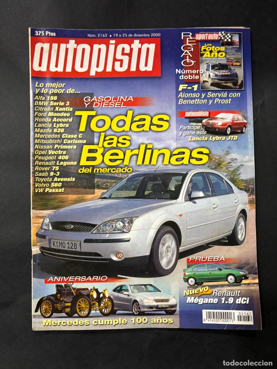 Coches: AUTOPISTA. N&ordm; 2162. A&Ntilde;O 2000. TODAS LAS BERLINAS DEL MERCADO. LANCIA LYBRA JTD. LEER