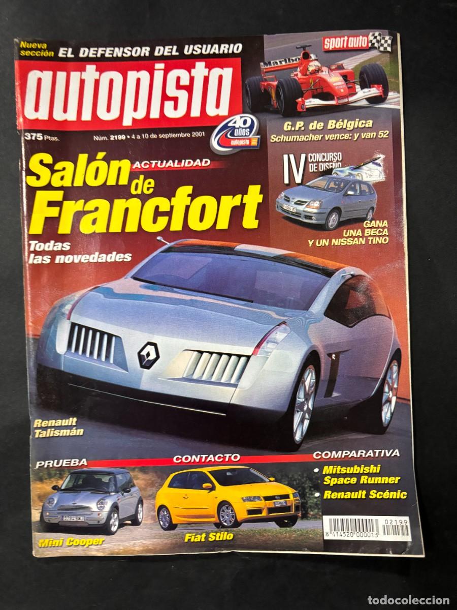 Coches: AUTOPISTA. N&deg; 2199. A&Ntilde;O 2001. SALON DE FRANCFORT. MINI COOPER. FIAT STILO. MITSUBISHI SPACE. LEER
