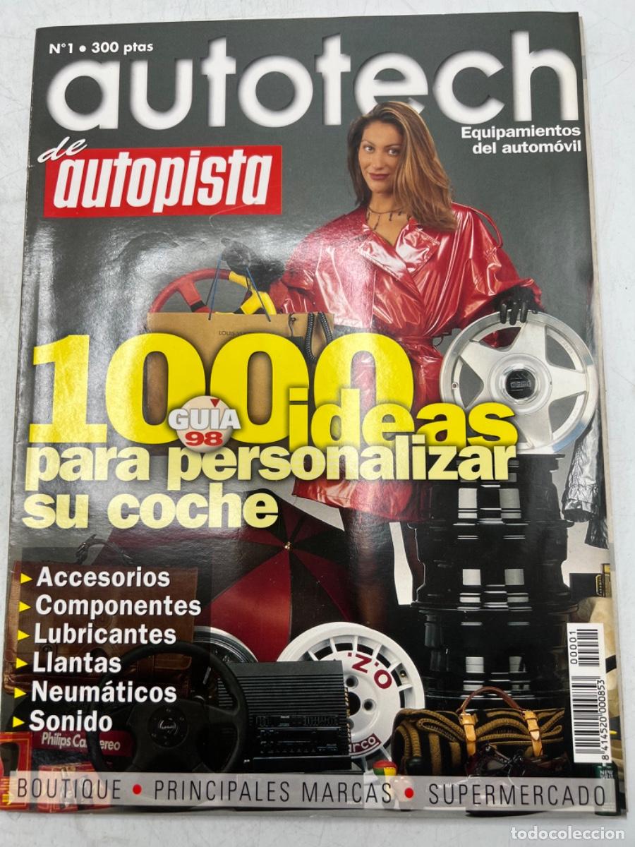 Voitures: AUTOTECH DE AUTOPISTA. N&deg;1. GU&Iacute;A 98. 1000 IDEAS PARA PERSONALIZAR SU COCHE. ACCESORIOS, LLANTAS..