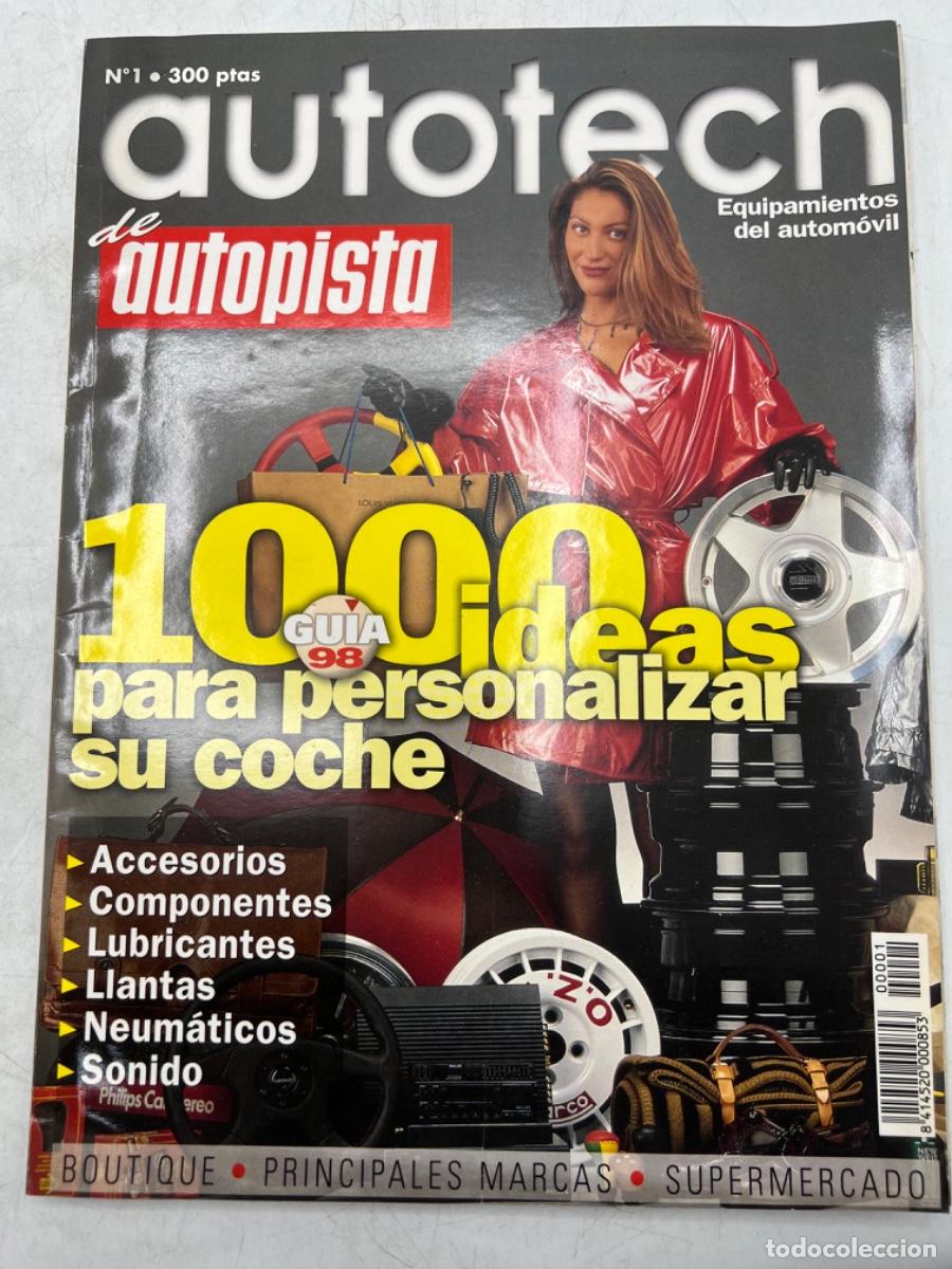 Voitures: AUTOTECH DE AUTOPISTA. N&deg;1. GU&Iacute;A 98. 1000 IDEAS PARA PERSONALIZAR SU COCHE. ACCESORIOS, LLANTAS..