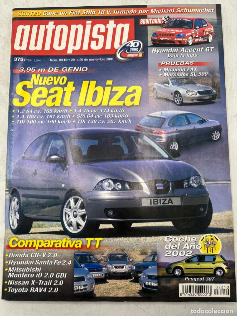Coches: AUTOPISTA. N&deg;2210 A&Ntilde;O 2001. SEAT IBIZA. HYUNDAI ACCENT GT. HONDA CR-2.0 HYUNDAI SANTA FE 2.4.