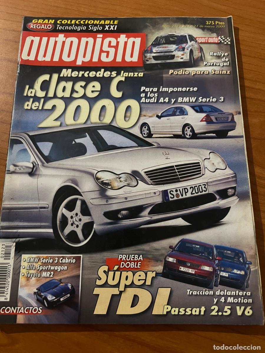 Coches: AUTOPISTA. N&deg; 2123, A&Ntilde;O 2000. MERCEDED CLASE C. RALLYE PORTUGAL. PASSAT 2.5 V6. BMW SERIE 3 CABRIO.