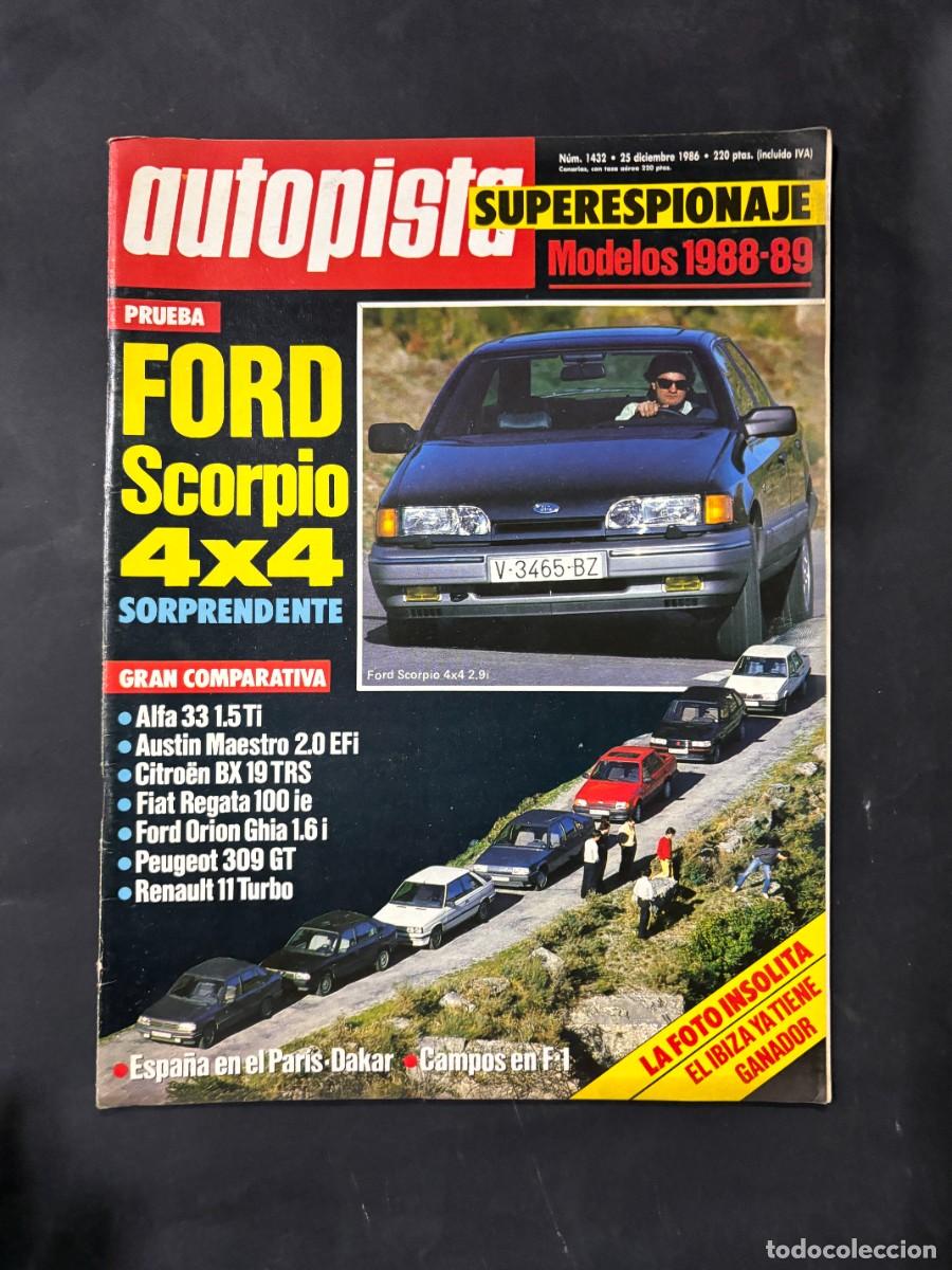 Autos: AUTOPISTA. N&deg;1432. A&Ntilde;O 1986. FORD SCORPIO 4X4. ALFA 33 1.5 Ti. AUSTIN MAESTRO 2.0 EFi. LEER.