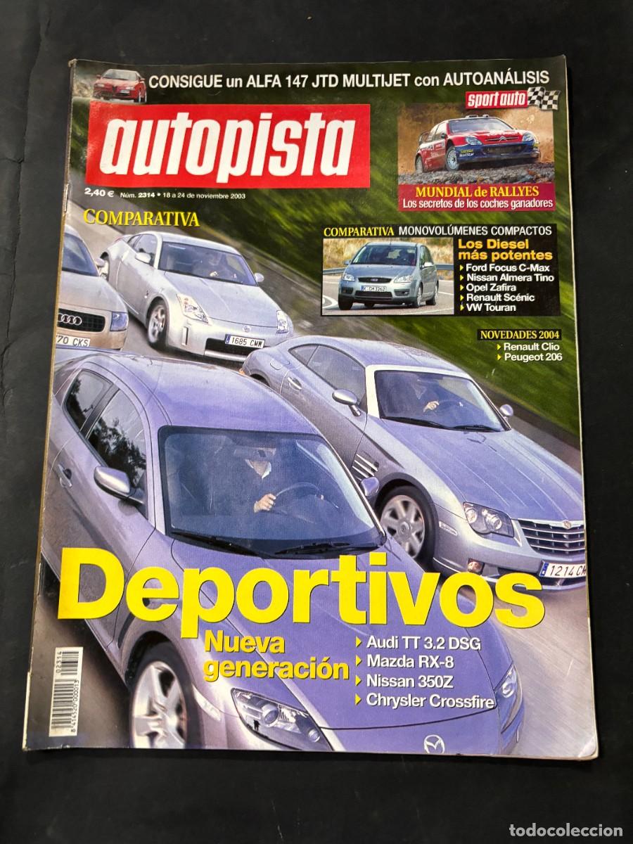 Autos: AUTOPISTA. N&ordm; 2081. A&Ntilde;O 1999. PRUEBA 206 GTI . NISSAN GUERRA DE LAS BERLINAS. MERCEDES CLASE E. LEER