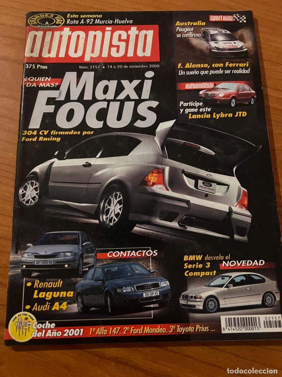 Autos: AUTOPISTA. N&deg; 2157, A&Ntilde;O 2000. MAXI FOCUS. F. ALONSO CON FERRARI. LANCIA LYBRA JTD. RENAULT LAGUNA.