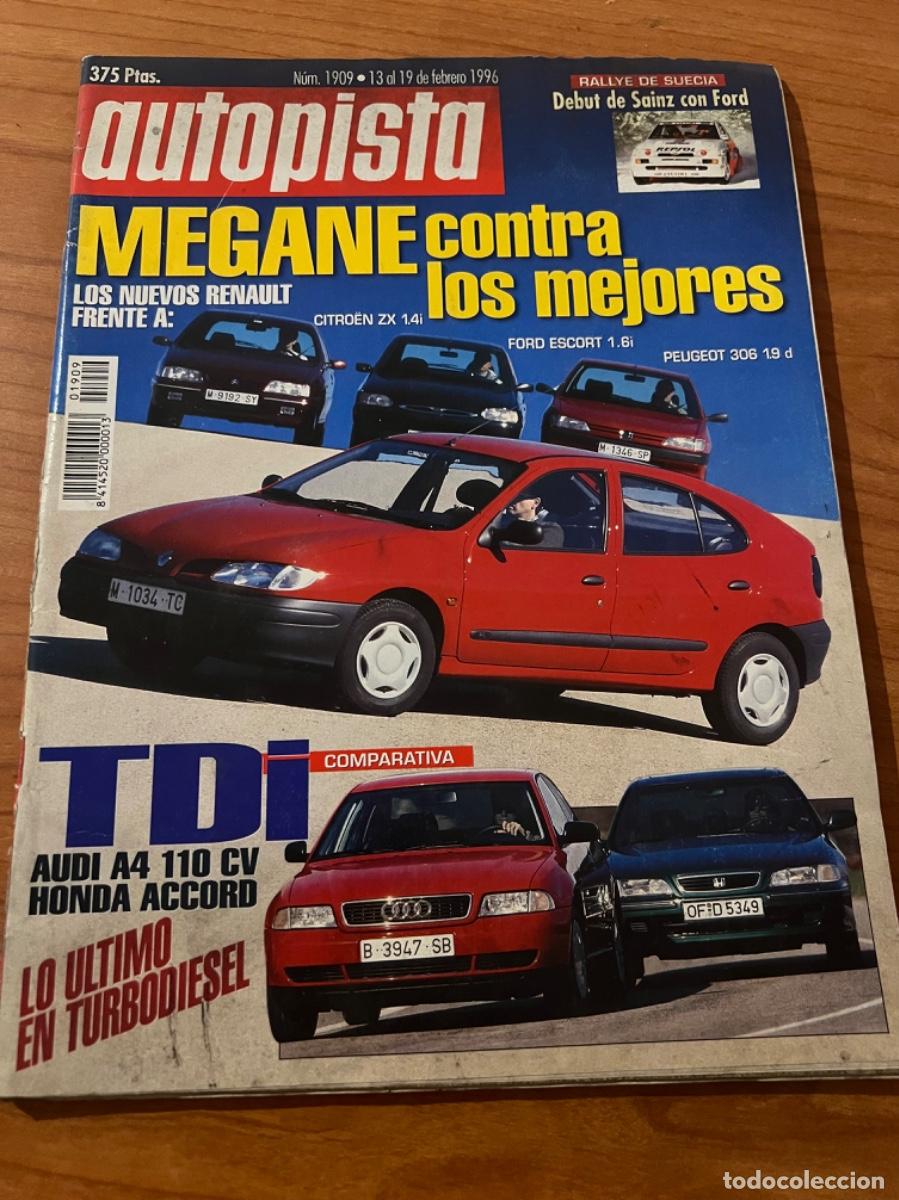 Coches: AUTOPISTA. N&deg; 1909, A&Ntilde;O 1996. MEGANE CONTRA LOS MEJORES. AUDI A4 110 CV. HONDS ACCORD. CITRO&Euml;N ZX.