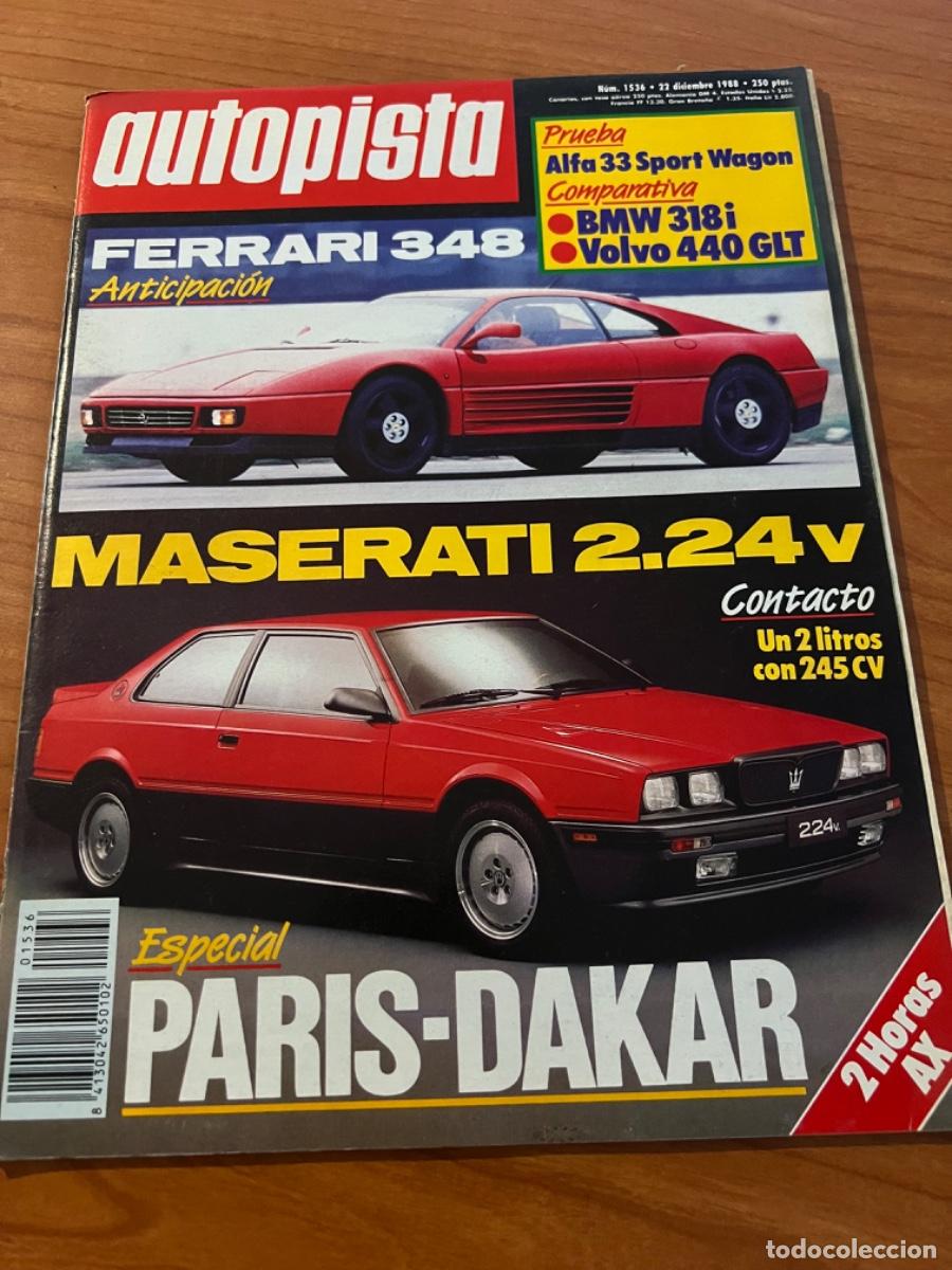 Autos: AUTOPISTA. N&deg; 1536, A&Ntilde;O 1988. MASERATI 2.24 V. FERRARI 348. PARIS-DAKAR. ALFA 33 SPORT WAGON.