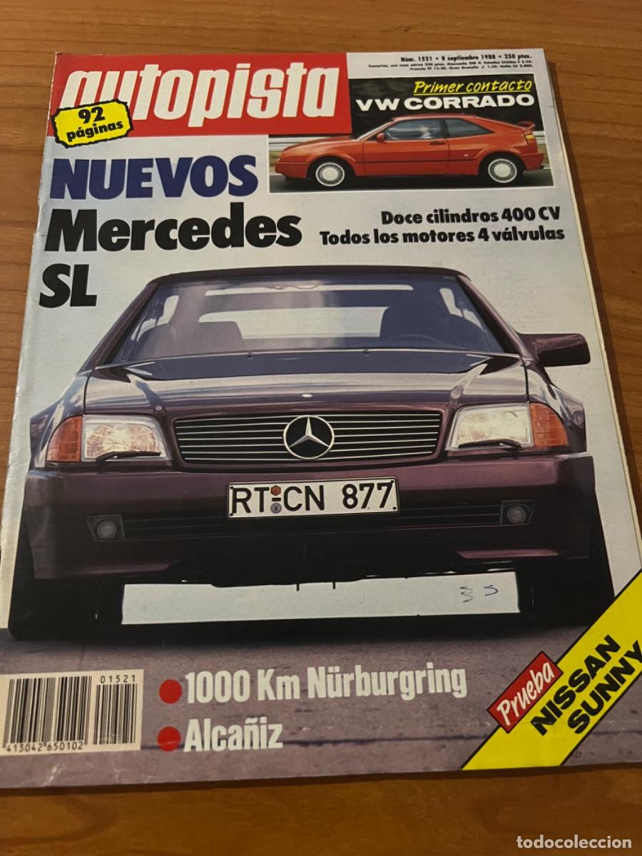 Autos: AUTOPISTA. N&deg; 1521, A&Ntilde;O 1988. MERCEDES S.L. NISSAN SUNNY.ALCA&Ntilde;IZ. 1000 KM N&Uuml;RBURGRING.