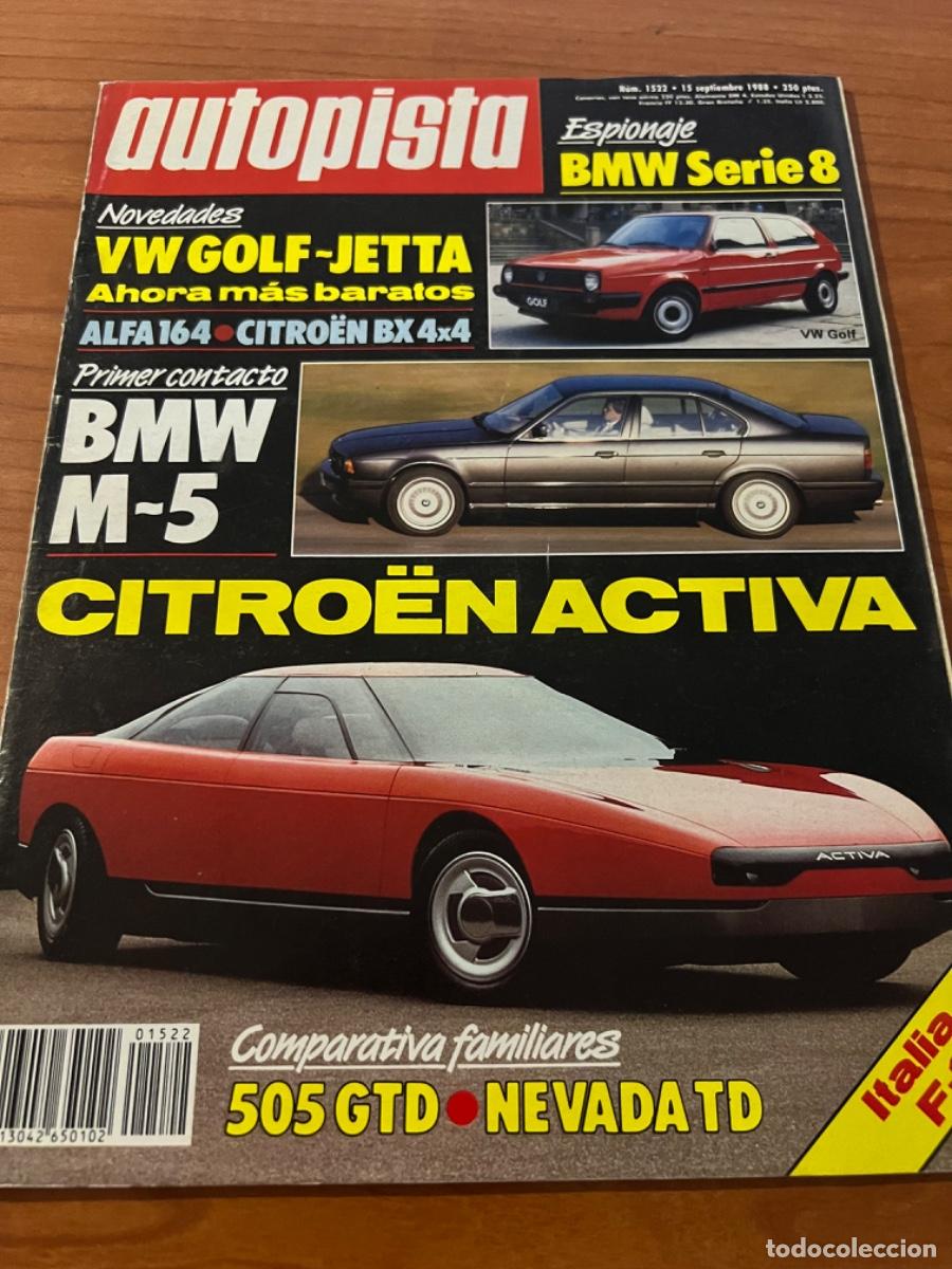 Coches: AUTOPISTA. N&deg; 1522, A&Ntilde;O 1988. VW GOLF-JETTA. BMW M-5. CITRO&Euml;N ACTIVA. BMW SERIE 8.