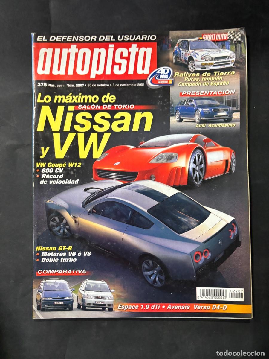 Autos: AUTOPISTA. N&deg;2207. A&Ntilde;O 2001. LO MAXIMO DE NISSAN Y VW. SALON DE TOKIO.LEER.