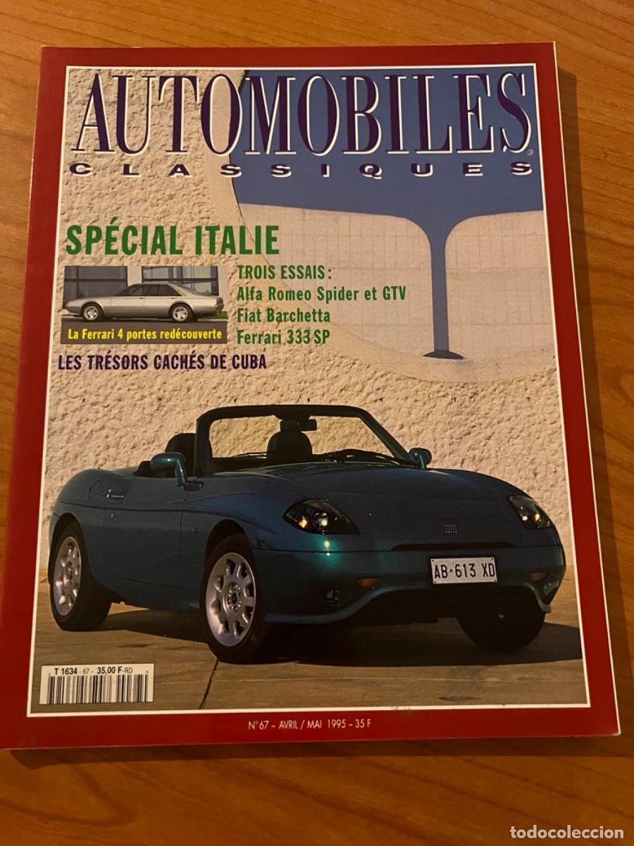 Voitures: AUTOM&Oacute;VILES CLASSIQUES. N&deg; 67, A&Ntilde;O 1995. SPECIAL ITALIE. LES TRESORS CACHES DE CUBA. FERRARI 333 SP.