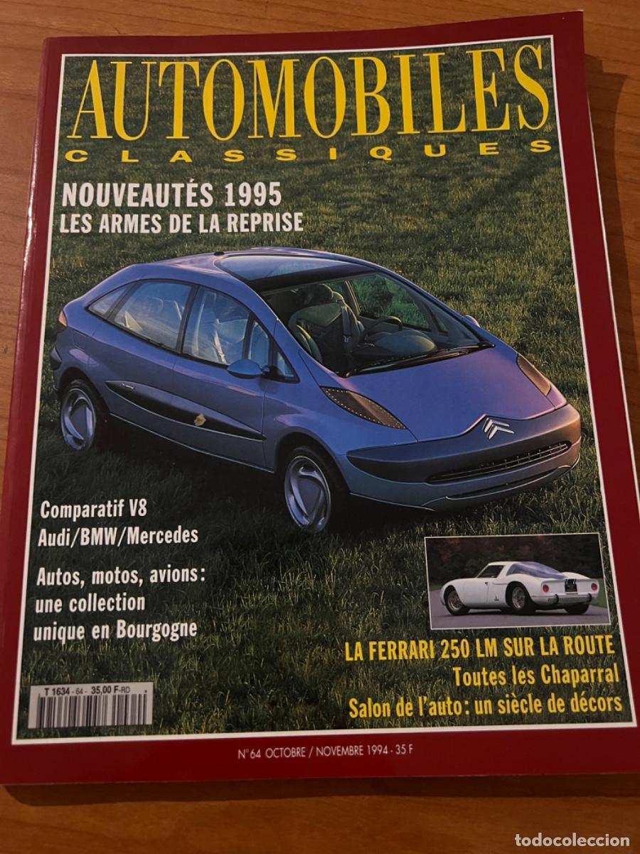 Coches: AUTOM&Oacute;VILES CLASSIQUES. N&deg; 64, A&Ntilde;O 1994. NOUVEAUTES 1995. AUDI/ BMW/ MERCEDES. BOURGOGNE.FERRARI 250