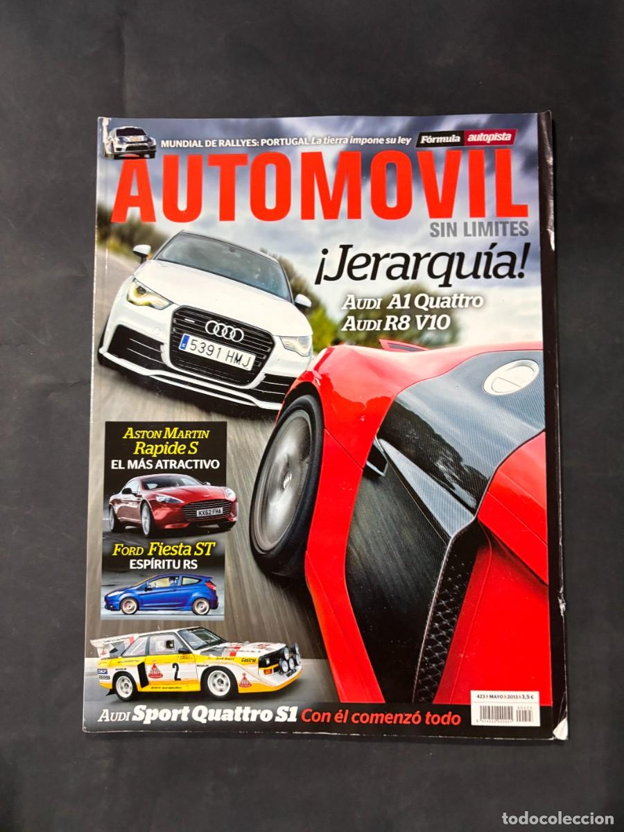 Voitures: AUTOMOVIL. N&ordm; 423. A&Ntilde;O 2013. AUDI A1 QUATTRO. AUDI R8 V10. ASTON MARTIN RAPIDE S. LEER
