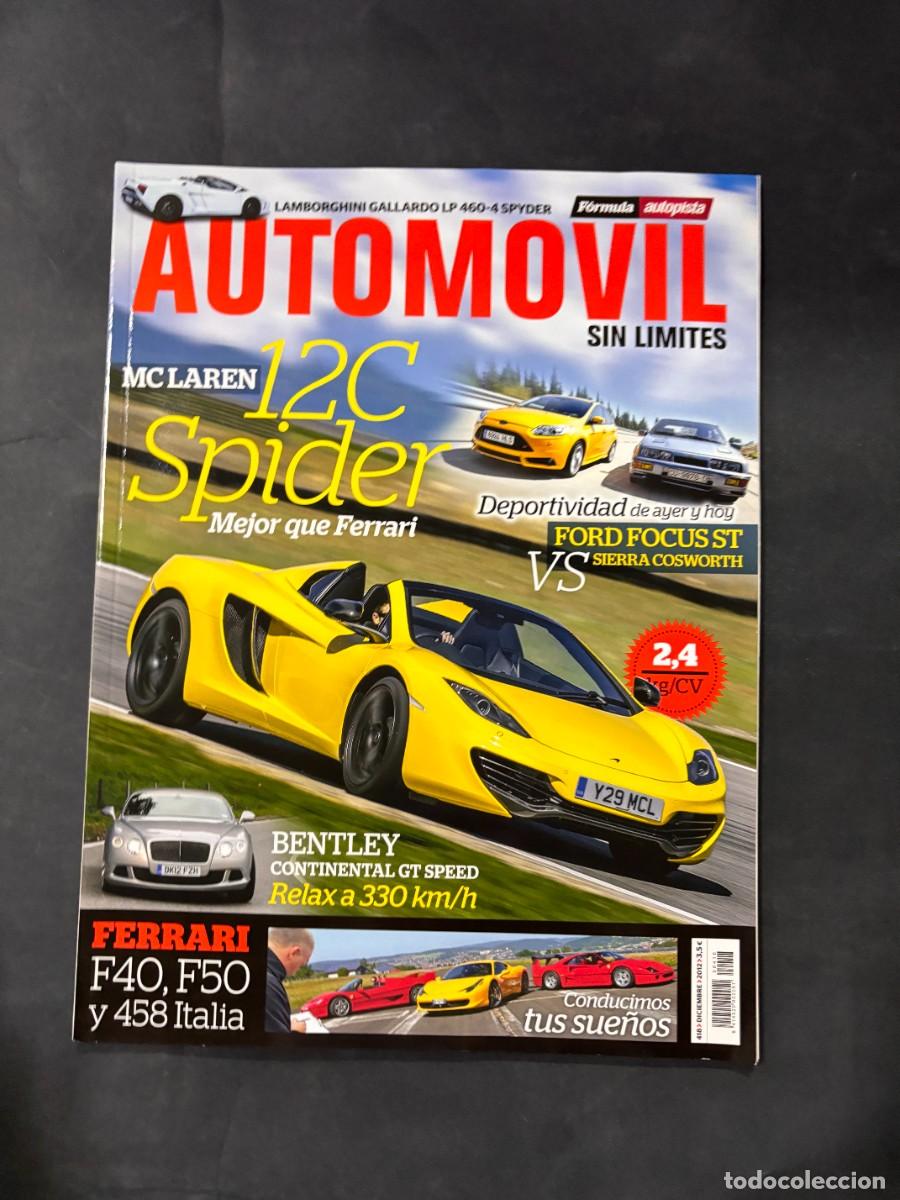 Voitures: AUTOMOVIL. N&ordm; 418. A&Ntilde;O 2012. MCLAREN 12C SPIDER. BENTLEY. FERRARI F40. FORD FOCUS ST. LEER