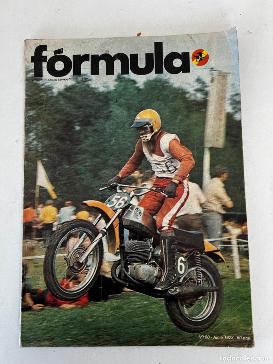 Coches: REVISTA FORMULA NUM 80 DE JUNIO DE 1973 - Foto 1