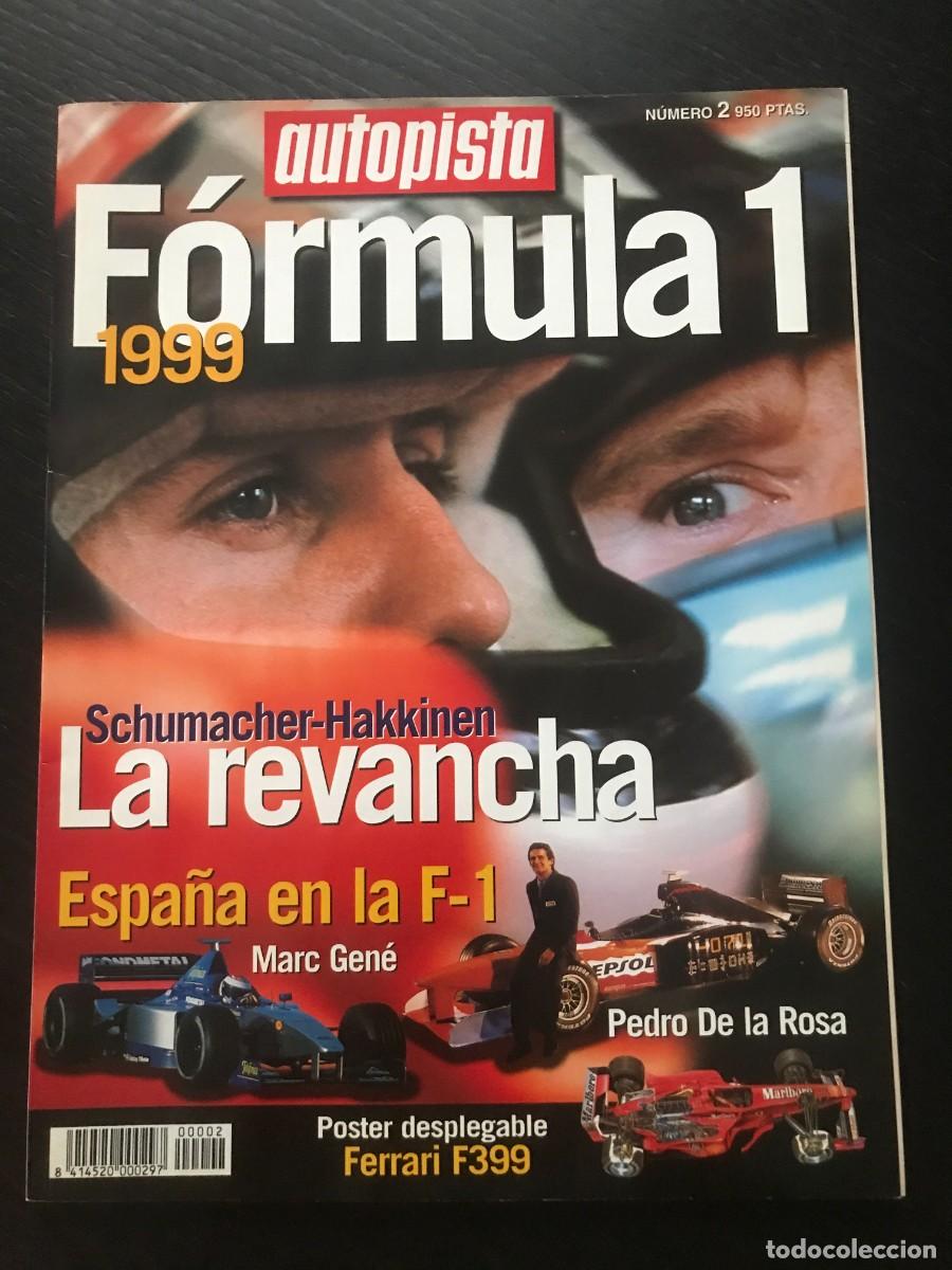 Auto: AUTOPISTA FORMULA 1 1999 F1 - ANUARIO ESPECIAL N&ordm; 2 - CAMPEONATO MUNDIAL FERRARI DE LA ROSA GENE