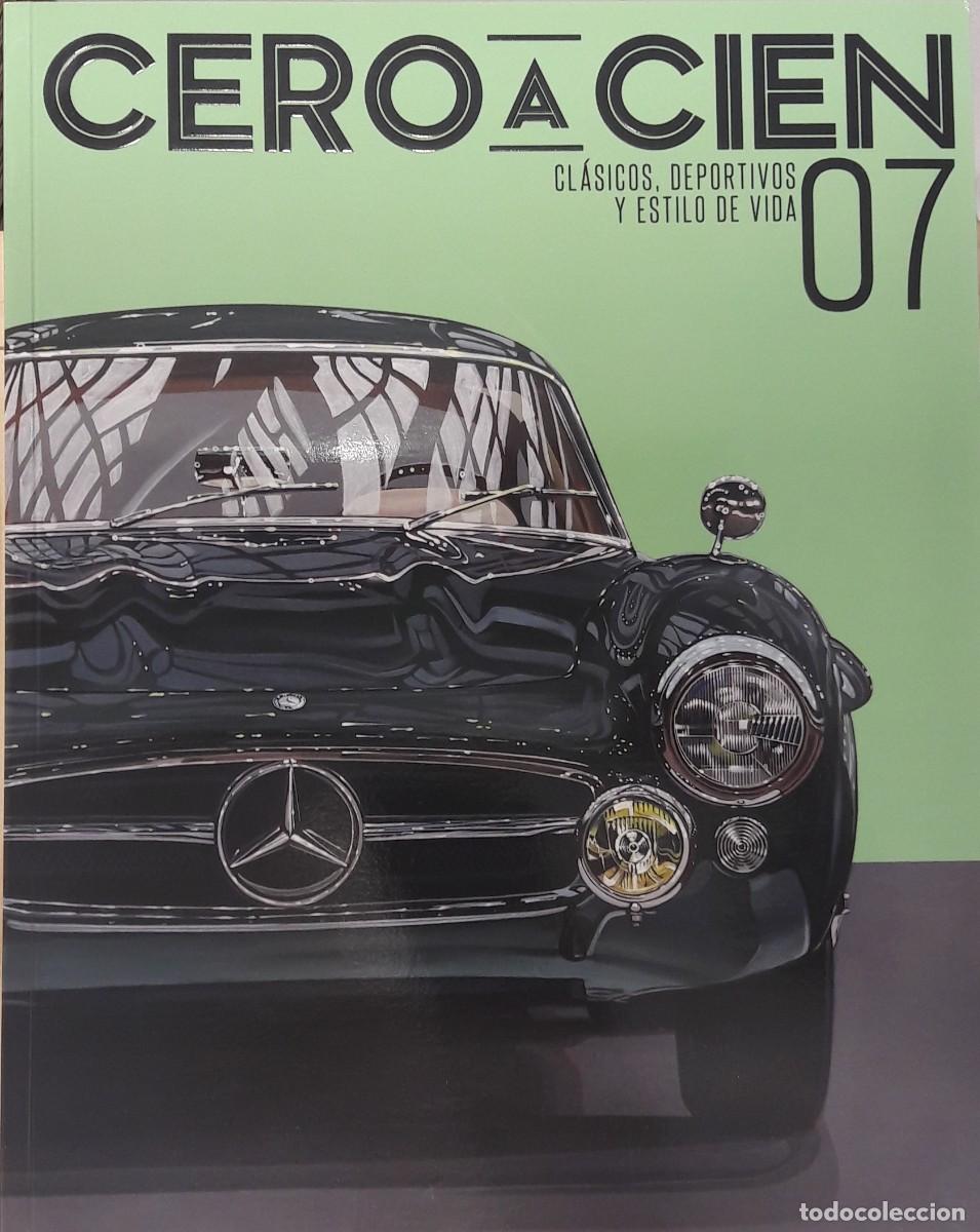 Coches: CERO A CIEN 07. CLASICO DEPORTIVOS Y ESTILO DE VIDA