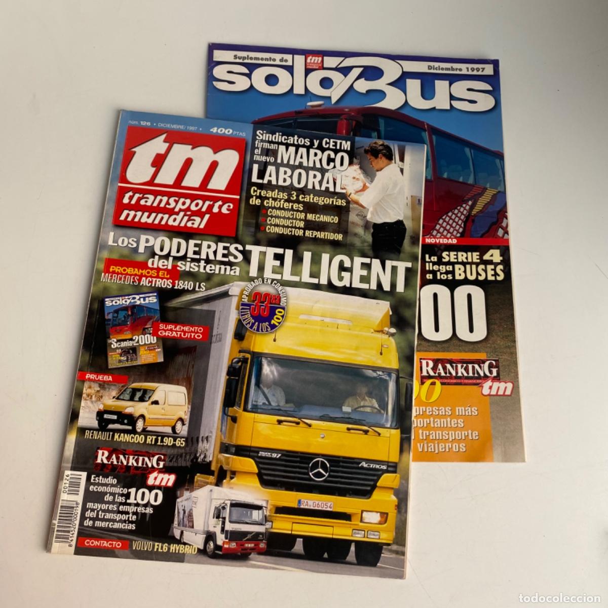 Carros: REVISTA CAMION TM TRANSPORTE MUNDIAL N&ordm; 126 Solo Bus Diciembre 1997