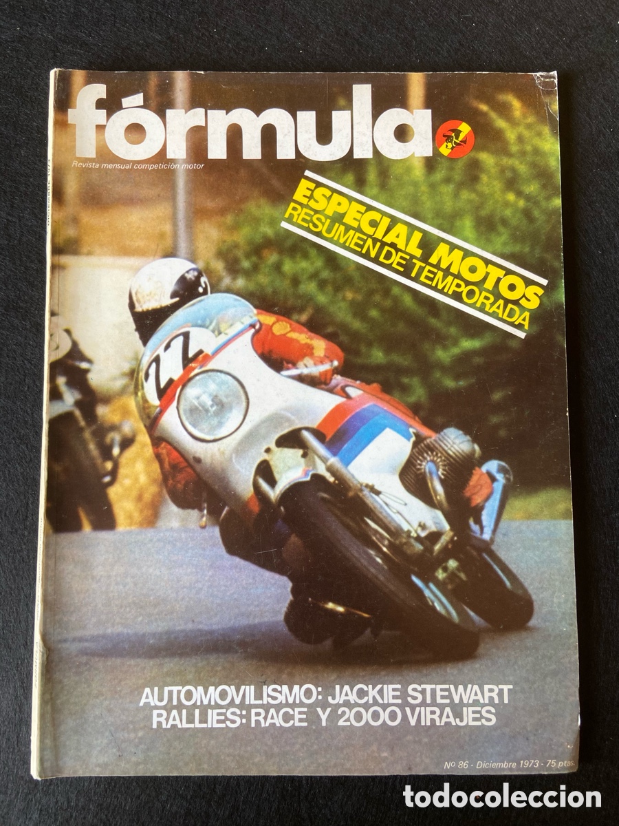 Auto: REVISTA F&Oacute;RMULA N&Uacute;MERO 86 DICIEMBRE 1973 ESPECIAL MOTOS RESUMEN TEMPORADA VER SUMARIO.