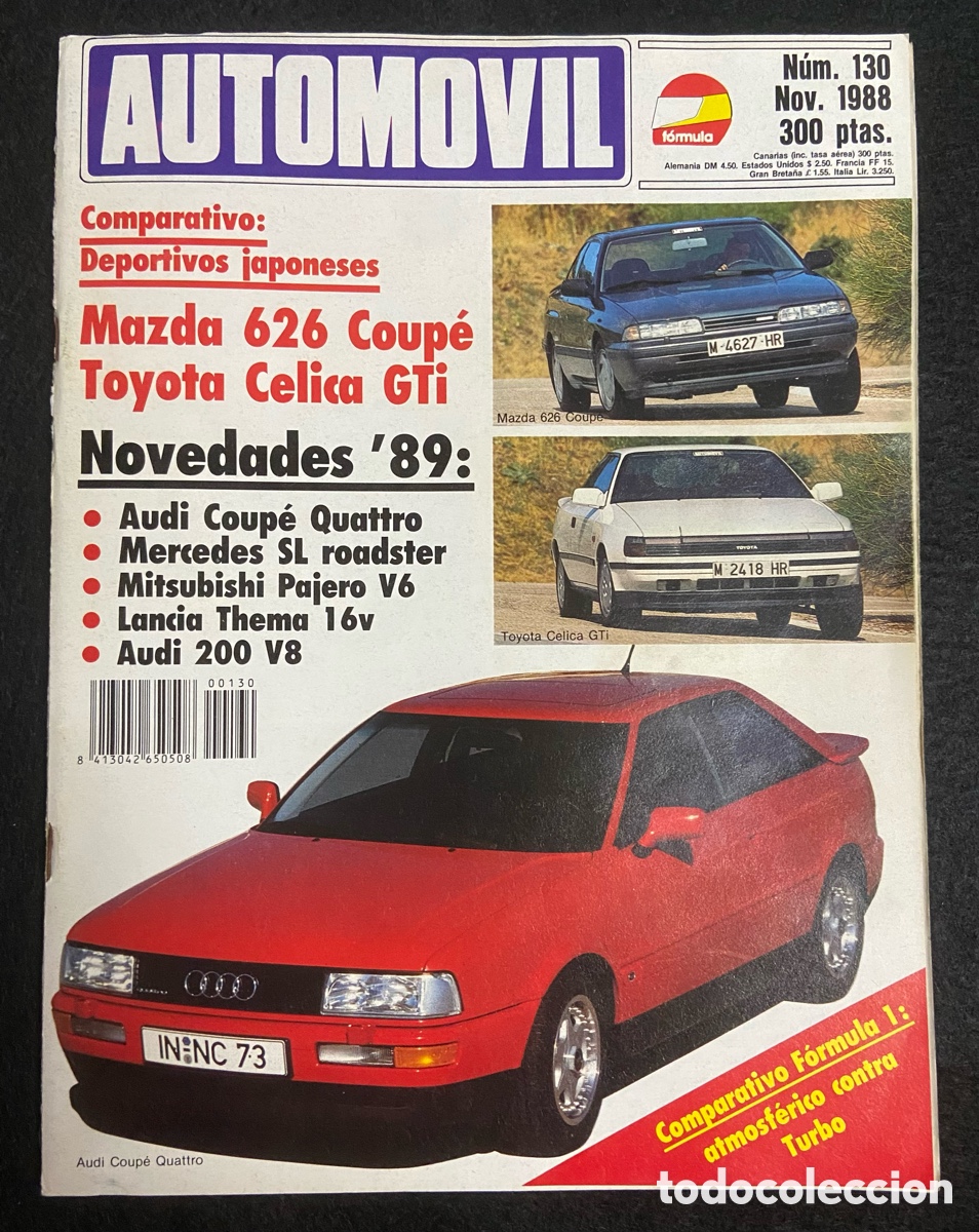 Coches: REVISTA AUTOM&Oacute;VIL F&Oacute;RMULA N&Uacute;MERO 130 NOVIEMBRE 1988 MAZDA 626 TOYOTA CELICA VER SUMARIO.