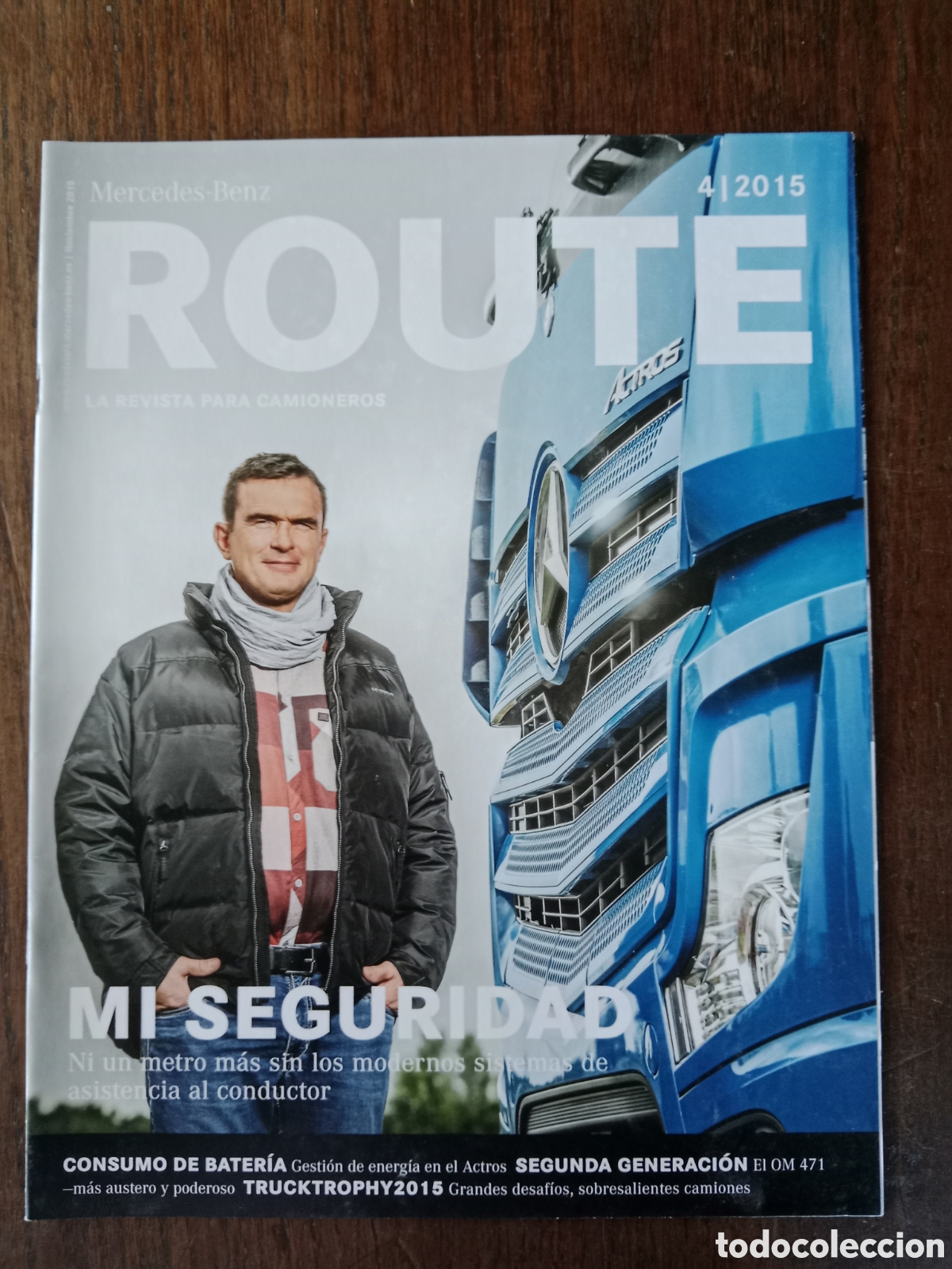 Coches: Revista Route n. 4 de 2015 cami&oacute;n mercedes Benz