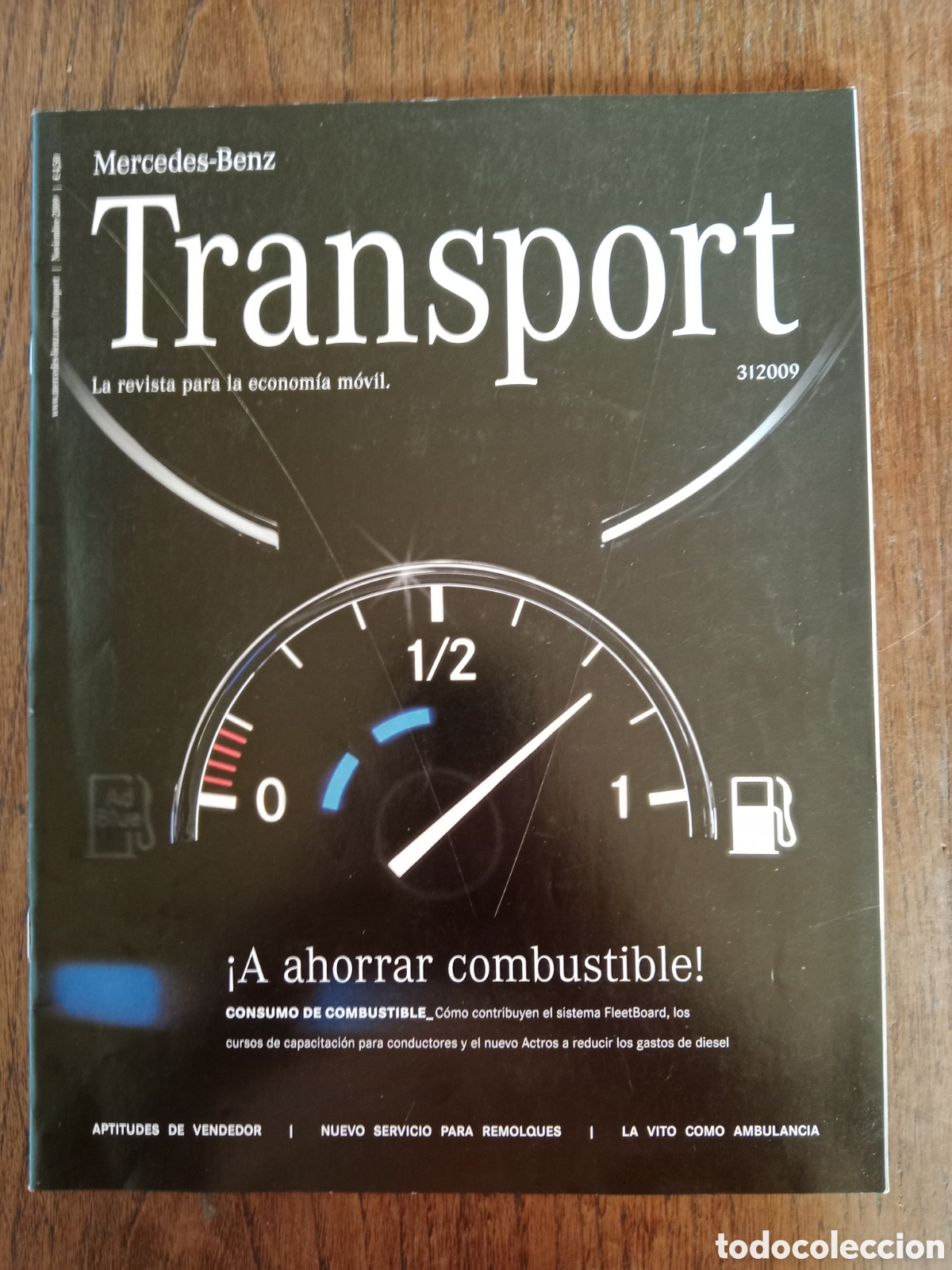 Coches: Revista transport n. 3 de 2009 cami&oacute;n mercedes Benz