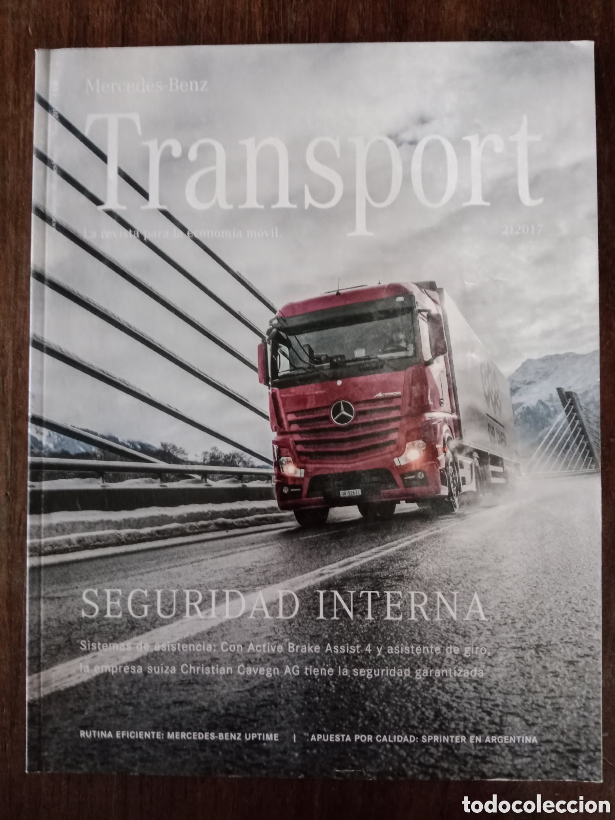 Cars: Revista transport n. 2 de 2017 cami&oacute;n mercedes Benz