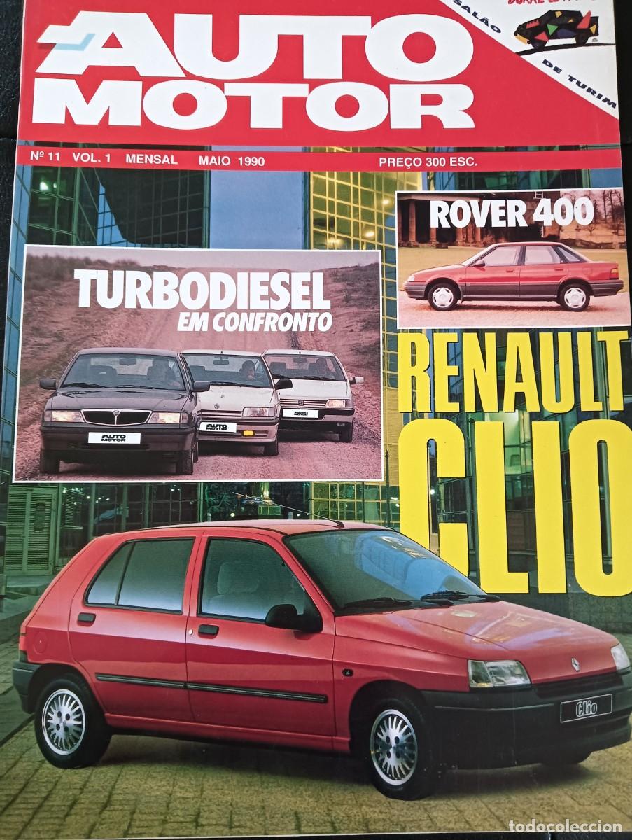 Coches: 1990 REVISTA AUTO MOTOR - TURBO DIESEL CONFRONTO , ROVER 400 , RENAULT CLIO