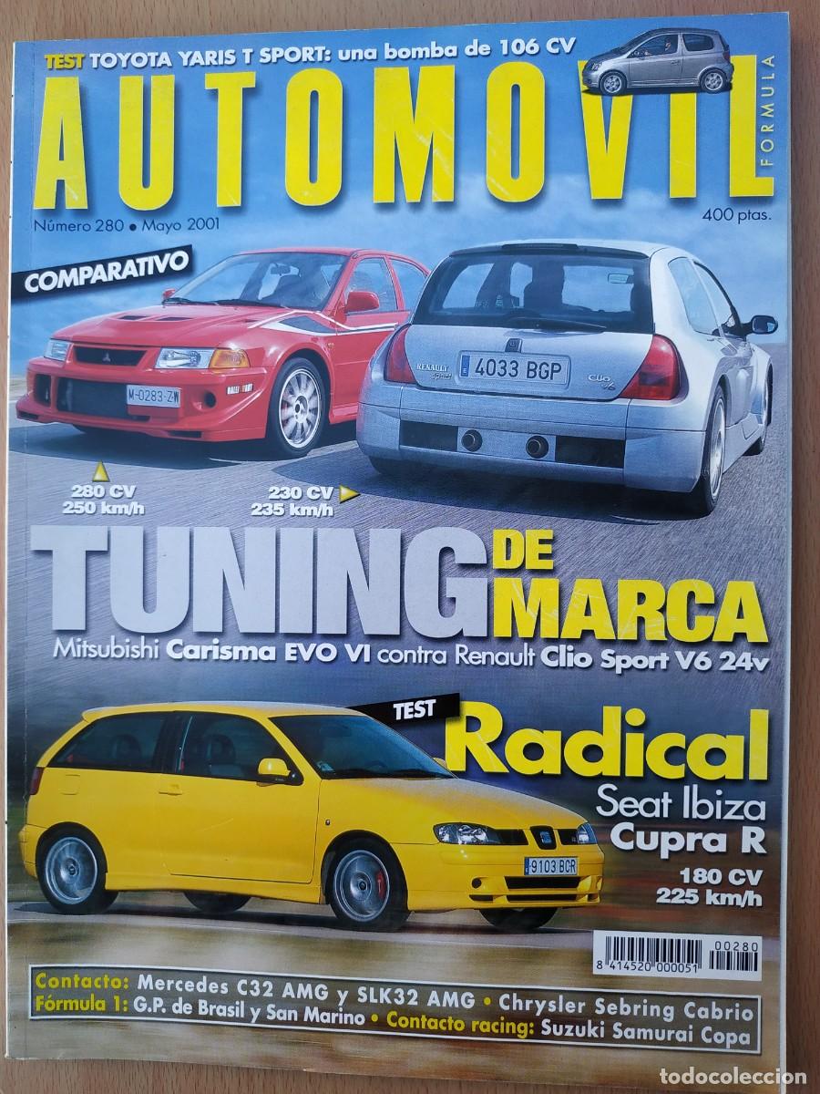 Autos: REVISTA AUTOMOVIL 280 : SEAT IBIZA CUPRA 2 - TOYOTA YARIS T SPORT - MERCEDES C32 Y SLK 32 AMG