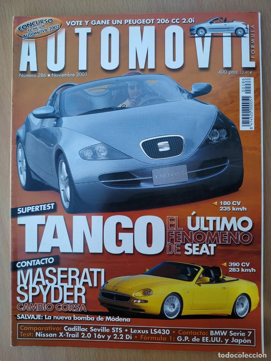 Autos: REVISTA AUTOMOVIL 286 : SEAT TANGO - CADILLAC SEVILLE VS LEXUS 430 LS 430 - MASERATI SPYDER