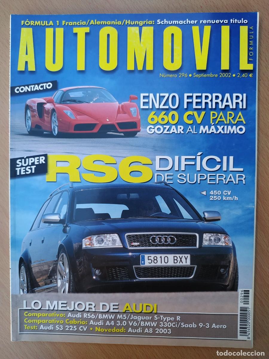Coches: REVISTA AUTOMOVIL 296 : AUDI RS6 - AUDI A3 - FERRARI ENZO - POSTER HYUNDAI ACCENT WRC EVO3