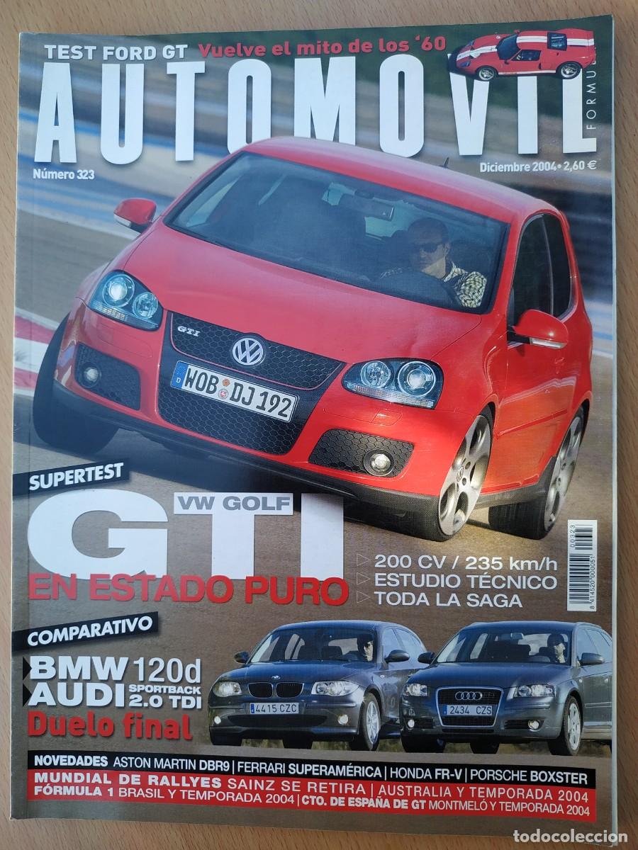 Coches: REVISTA AUTOMOVIL 323 : FORD GT - GOLF GTI POSTER
