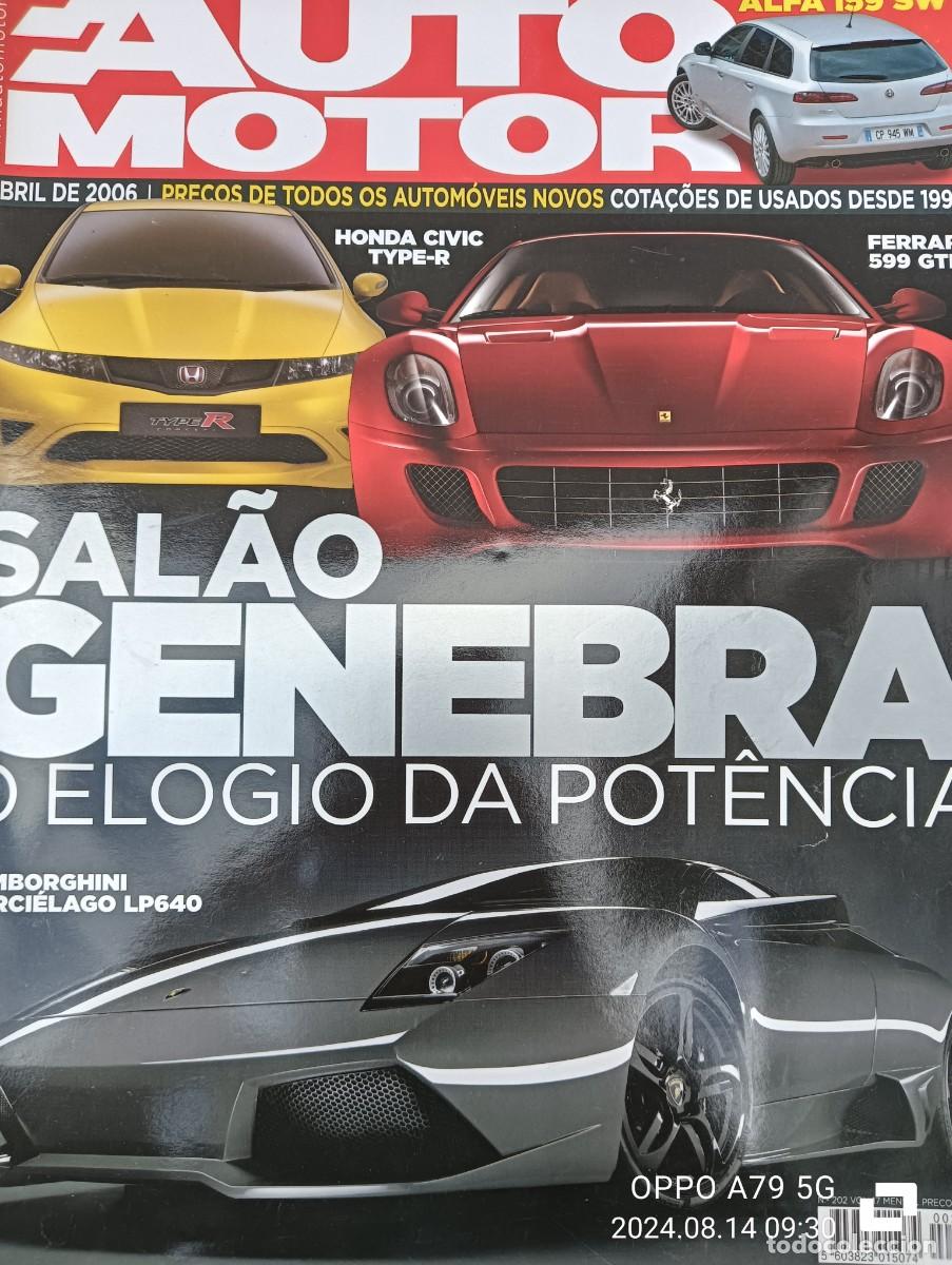 Coches: 2006 REVISTA AUTO MOTOR - HONDA CIVIC TYPE R - FERRARI 599 GTB - LAMBORGHINI MURCI&Eacute;LAGO