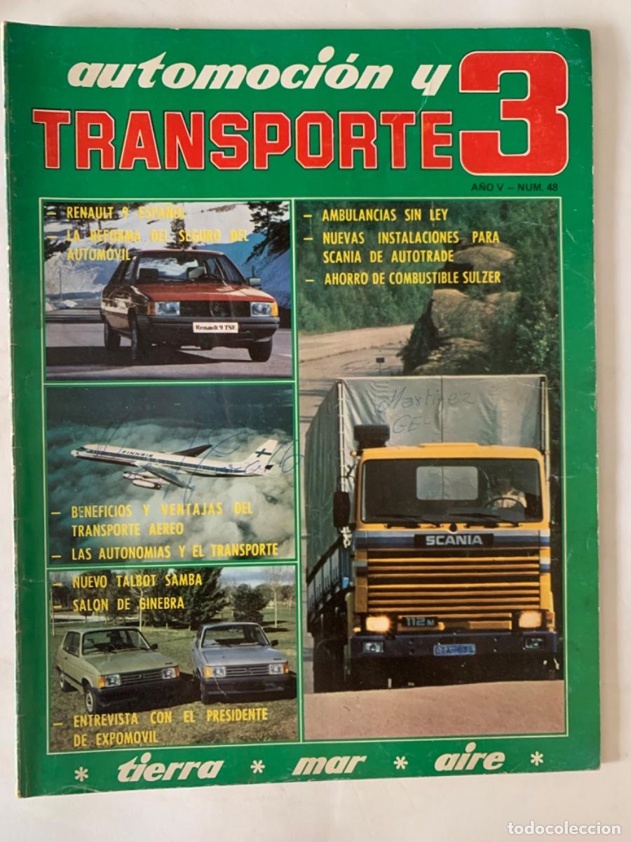 Carros: Revista automocion y transporte 3 n&ordm; 48 seat ritmo crono 100 talbot samba pegaso j-4