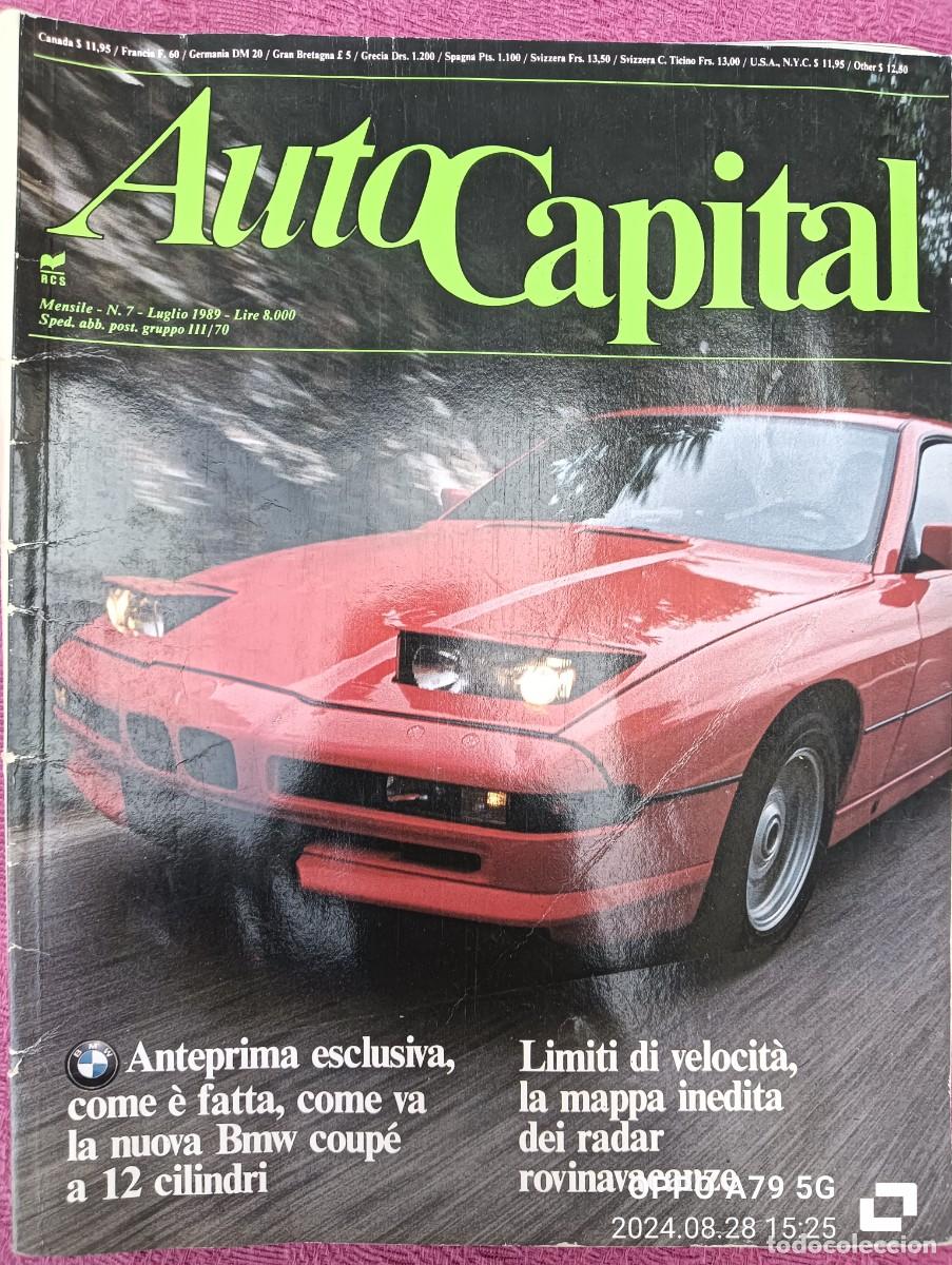 Coches: 1989 REVISTA AUTO CAPITAL - BMW 850 COUPE 12 CILINDROS