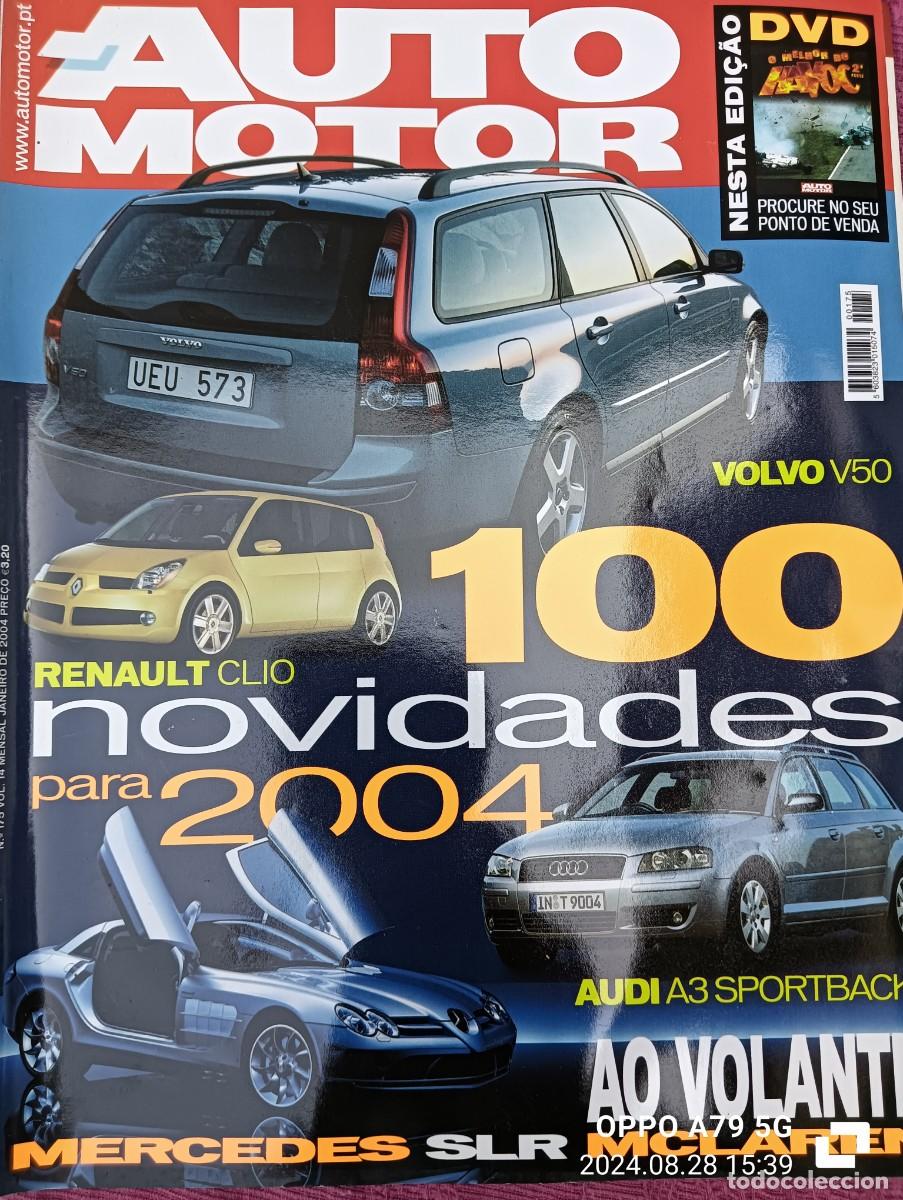 Autos: 2004 REVISTA AUTO MOTOR - 100 NOVIDADES 2004 - VOLVO V50 - RENAULT CLIO - McLAREN