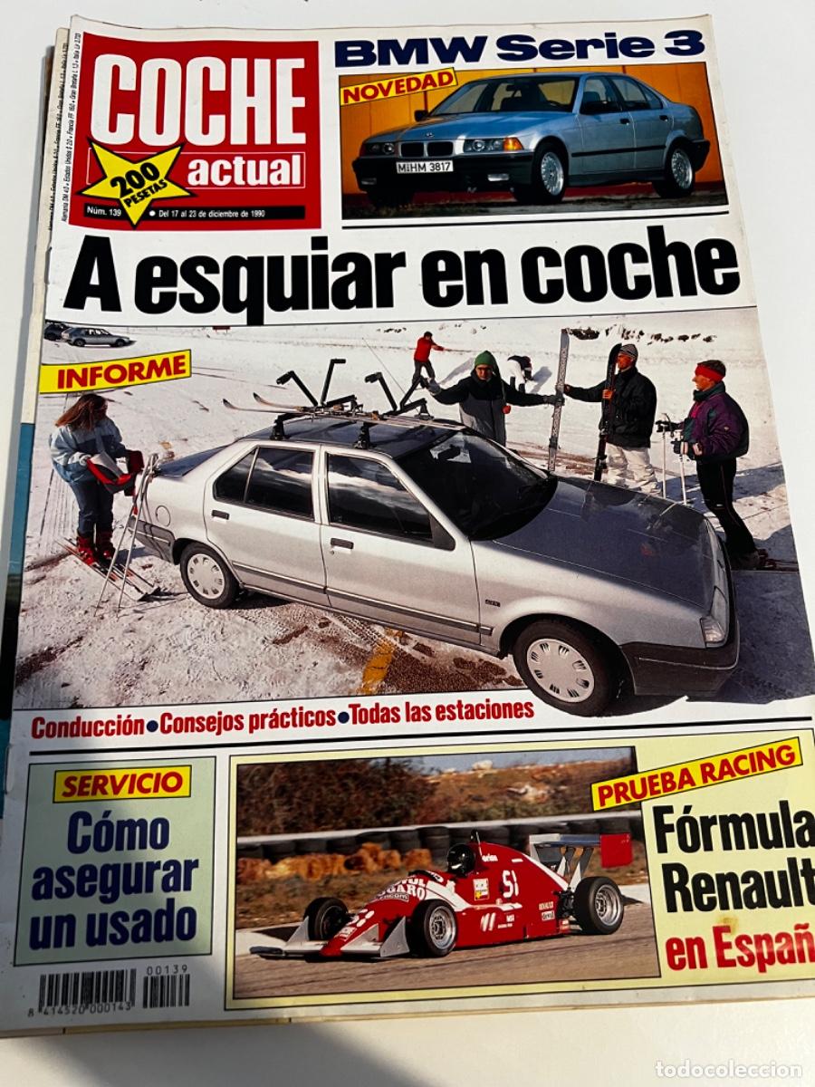 Coches: COCHE ACTUAL. N&deg; 139. DICIEMBRE 1990. A ESQUIAR EN COCHE. BMW SERIE 3. F&Oacute;RMULA RENAULT EN ESPA&Ntilde;A.