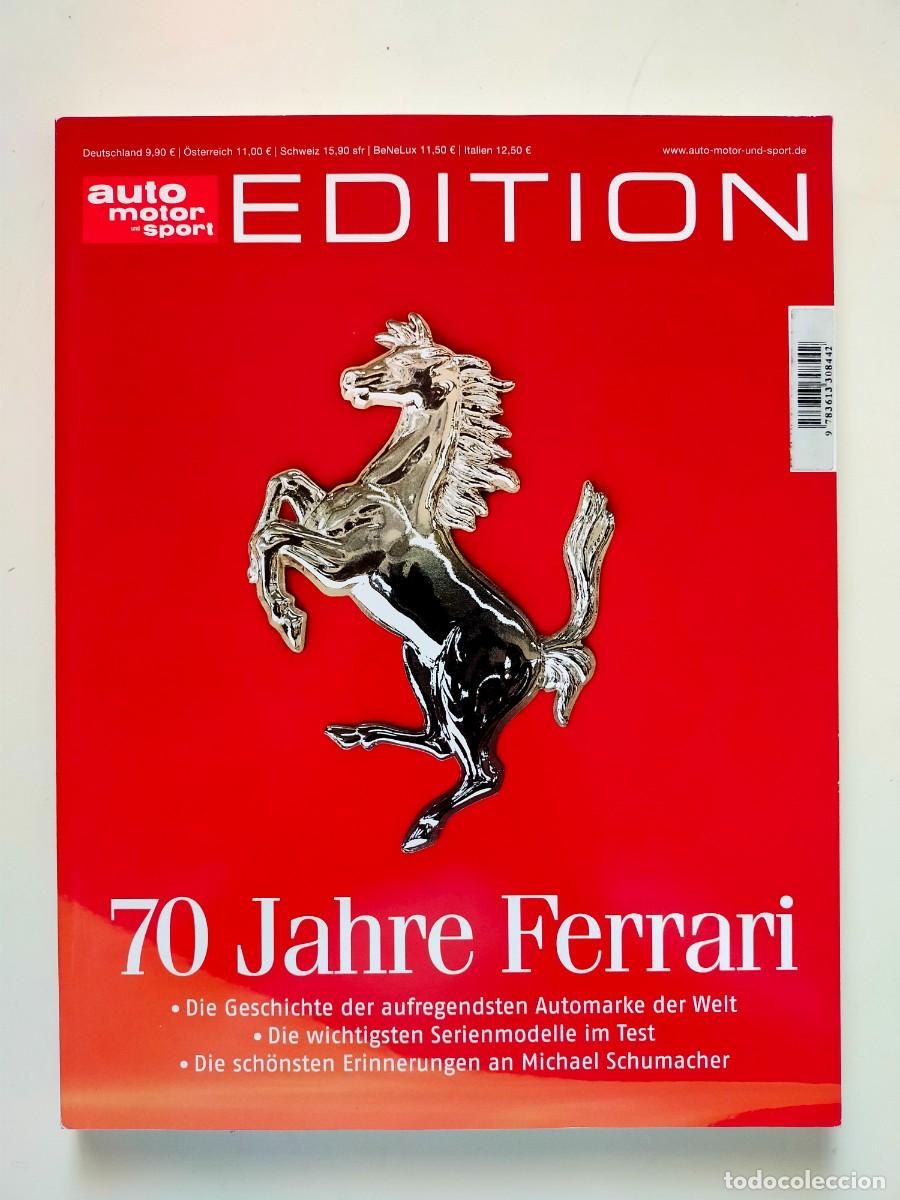 Voitures: Auto Motor Sport Edici&oacute;n: 70 JAHRE FERRARI - A&ntilde;o 2017 - En idioma Alem&aacute;n.