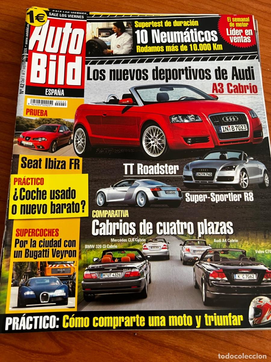 Coches: AUTO BILD. N&deg;42. SEPTIEMBRE 2006. LOS NUEVOS DEPORTIVOS DE AUDI. A3 CABRIO. TT ROADSTER.