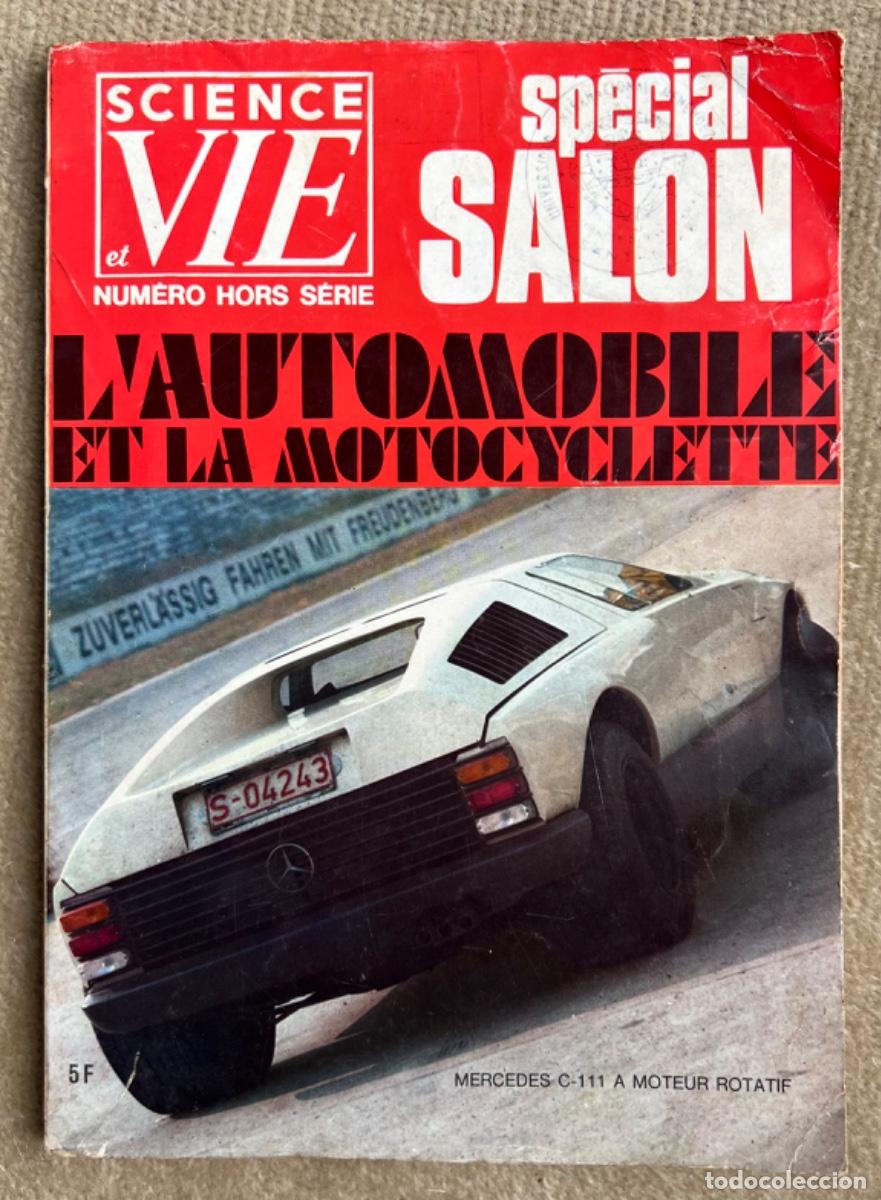 Auto: Revista Science et Vie - N&uacute;mero Especial - Sal&oacute;n del Autom&oacute;vil y la Motocicleta - A&ntilde;o 1970
