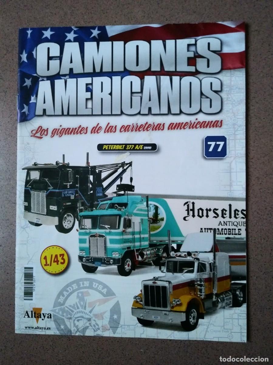 Coches: Fasc&iacute;culo 77 PETERBILT 377 A/E (1999) Camiones Americanos Altaya Nuevo