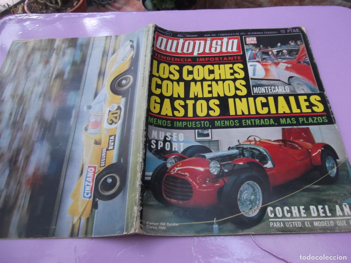 Coches: autopista n&ordm; 625, febrero 1971, los coches con menos gastos iniciales, salon de bruselas, museo spor