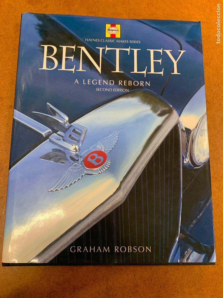 Coches: BENTLEY. A legend reborn. Haynes. -en ingles-. 184pag. 28x21cms