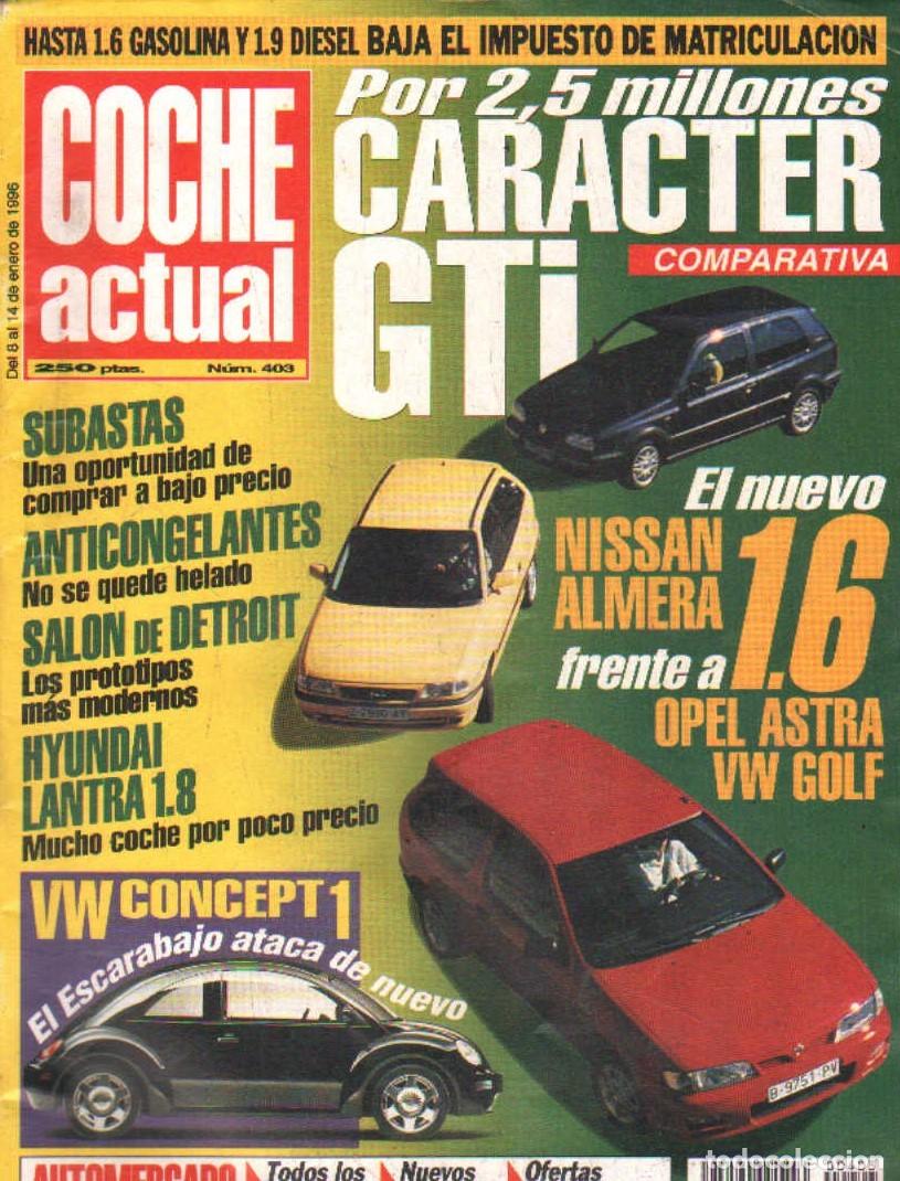 Coches: REVISTA COCHE ACTUAL NUM. 403. A-MOT-414