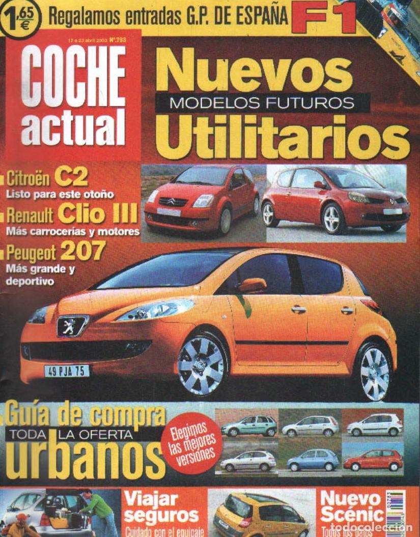 Coches: REVISTA COCHE ACTUAL NUM. 783. A-MOT-416