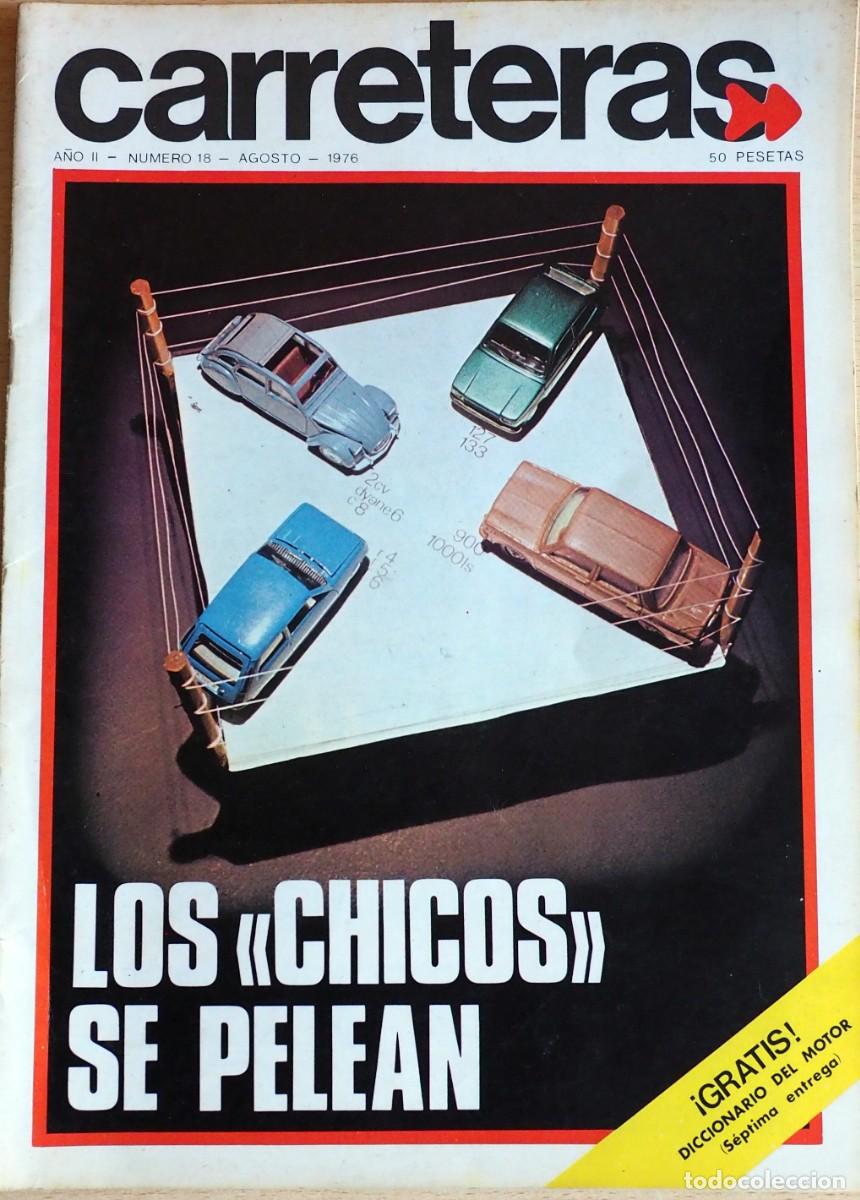 Autos: REVISTA DE COCHES: CARRETERAS. N&ordm; 18. AGOSTO 1976